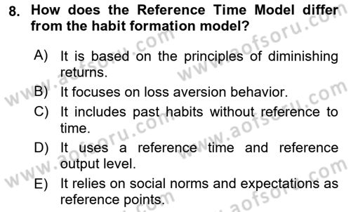 Behavioral Economics Dersi 2023 - 2024 Yılı (Final) Dönem Sonu Sınav Soruları 8. Soru