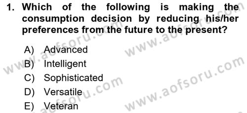 Behavioral Economics Dersi 2024 - 2025 Yılı (Final) Dönem Sonu Sınav Soruları 1. Soru