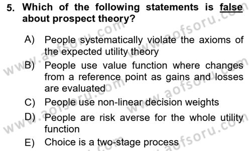 Behavioral Economics Dersi 2025 - 2026 Yılı (Vize) Ara Sınav Soruları 5. Soru