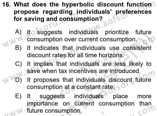 Behavioral Economics Dersi 2025 - 2026 Yılı (Final) Dönem Sonu Sınav Soruları 16. Soru
