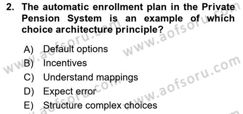Behavioral Economics Dersi 2025 - 2026 Yılı (Final) Dönem Sonu Sınav Soruları 2. Soru