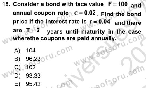 Financial Economics Dersi 2023 - 2024 Yılı (Final) Dönem Sonu Sınav Soruları 18. Soru
