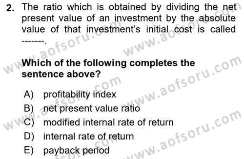 Financial Economics Dersi 2023 - 2024 Yılı (Final) Dönem Sonu Sınav Soruları 2. Soru