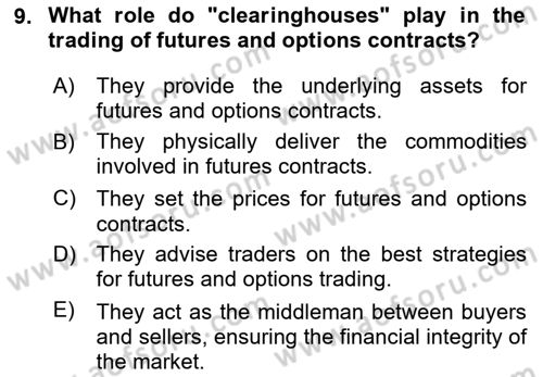 Financial Economics Dersi 2023 - 2024 Yılı (Final) Dönem Sonu Sınav Soruları 9. Soru