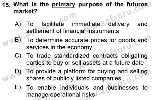 Financial Economics Dersi 2023 - 2024 Yılı Yaz Okulu Sınav Soruları 15. Soru
