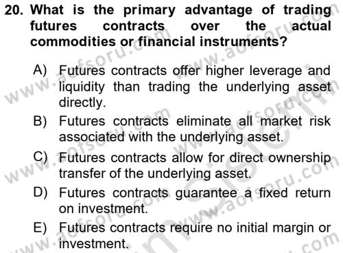 Financial Economics Dersi 2023 - 2024 Yılı Yaz Okulu Sınav Soruları 20. Soru