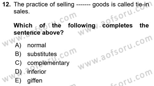 Industrial Economics Dersi 2023 - 2024 Yılı (Final) Dönem Sonu Sınav Soruları 12. Soru