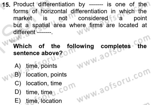 Industrial Economics Dersi 2023 - 2024 Yılı (Final) Dönem Sonu Sınav Soruları 15. Soru
