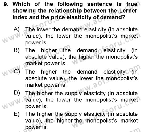 Industrial Economics Dersi 2023 - 2024 Yılı (Final) Dönem Sonu Sınav Soruları 9. Soru
