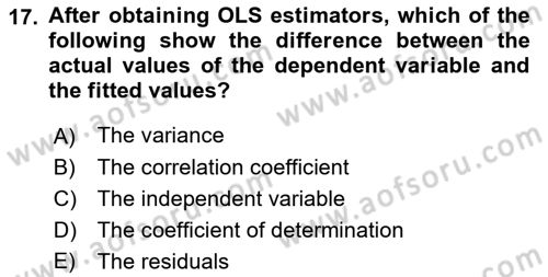 Econometrics 1 Dersi 2023 - 2024 Yılı (Vize) Ara Sınav Soruları 17. Soru
