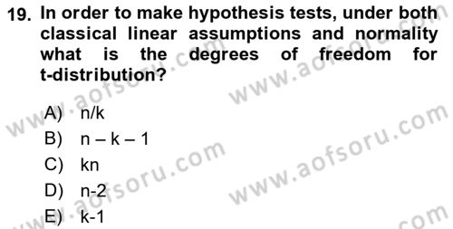 Econometrics 1 Dersi 2023 - 2024 Yılı (Vize) Ara Sınav Soruları 19. Soru