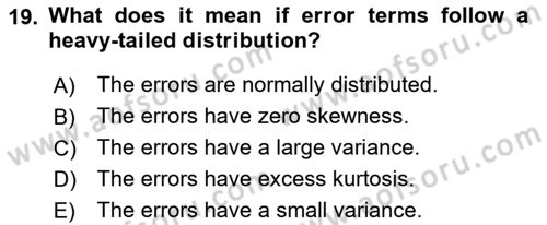 Econometrics 1 Dersi 2024 - 2025 Yılı (Final) Dönem Sonu Sınav Soruları 19. Soru