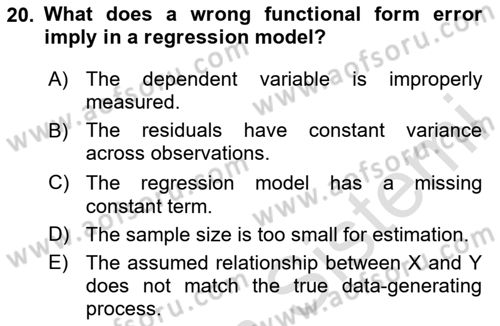 Econometrics 1 Dersi 2025 - 2026 Yılı (Final) Dönem Sonu Sınav Soruları 20. Soru
