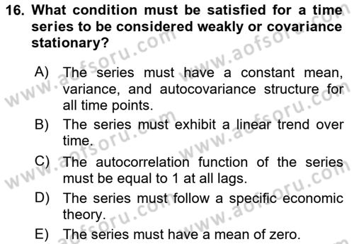 Econometrics 2 Dersi 2023 - 2024 Yılı (Final) Dönem Sonu Sınav Soruları 16. Soru