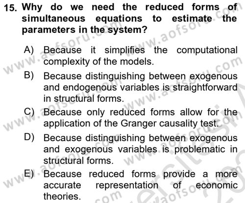 Econometrics 2 Dersi 2023 - 2024 Yılı Yaz Okulu Sınav Soruları 15. Soru