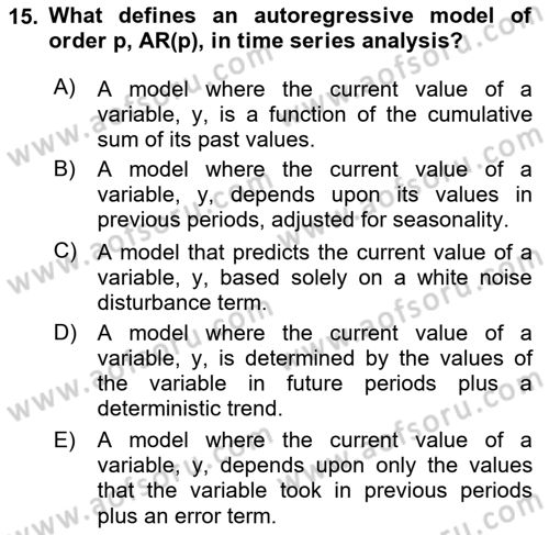 Econometrics 2 Dersi 2024 - 2025 Yılı Yaz Okulu Sınav Soruları 15. Soru
