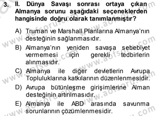 Avrupa Birliği Dersi 2013 - 2014 Yılı Tek Ders Sınavı 3. Soru