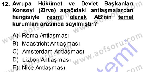 Avrupa Birliği Dersi 2014 - 2015 Yılı (Vize) Ara Sınavı 12. Soru