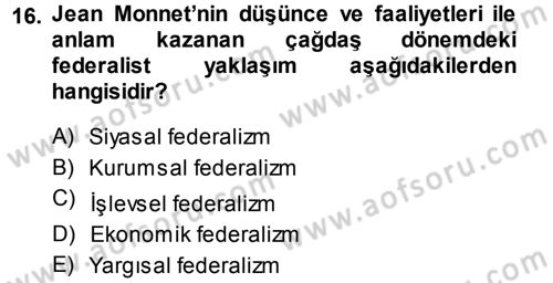 Avrupa Birliği Dersi 2014 - 2015 Yılı (Vize) Ara Sınavı 16. Soru