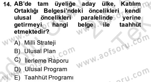 Avrupa Birliği Dersi 2014 - 2015 Yılı Tek Ders Sınavı 14. Soru