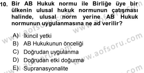 Avrupa Birliği Dersi 2015 - 2016 Yılı (Vize) Ara Sınavı 10. Soru