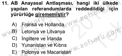 Avrupa Birliği Dersi 2015 - 2016 Yılı Tek Ders Sınavı 11. Soru