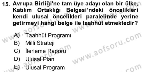 Avrupa Birliği Dersi 2016 - 2017 Yılı 3 Ders Sınavı 15. Soru