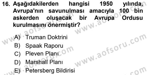 Avrupa Birliği Dersi 2017 - 2018 Yılı 3 Ders Sınavı 16. Soru