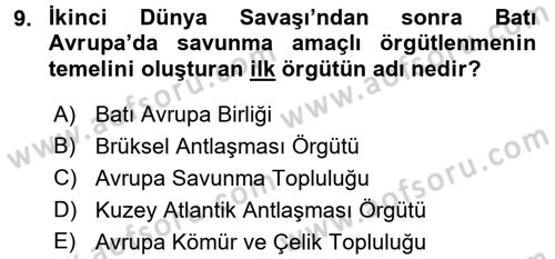 Avrupa Birliği Dersi 2017 - 2018 Yılı 3 Ders Sınavı 9. Soru