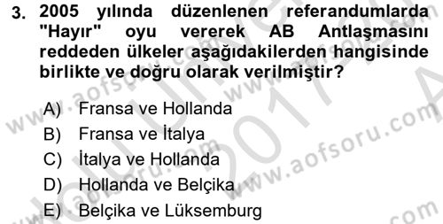 Avrupa Birliği Dersi 2017 - 2018 Yılı (Vize) Ara Sınavı 3. Soru