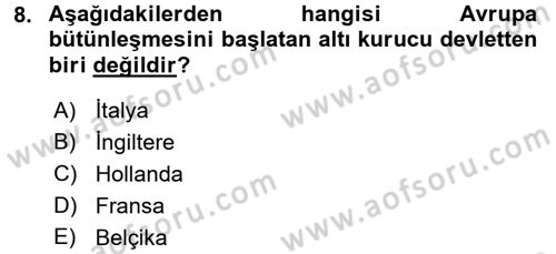 Avrupa Birliği Dersi 2017 - 2018 Yılı (Vize) Ara Sınavı 8. Soru