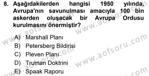 Avrupa Birliği Dersi 2017 - 2018 Yılı (Final) Dönem Sonu Sınavı 8. Soru