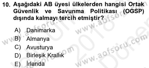 Avrupa Birliği Dersi 2018 - 2019 Yılı (Final) Dönem Sonu Sınavı 10. Soru