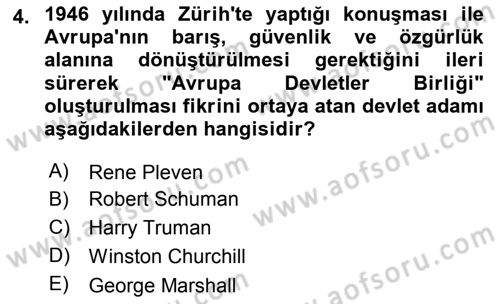 Avrupa Birliği Dersi 2019 - 2020 Yılı (Vize) Ara Sınavı 4. Soru