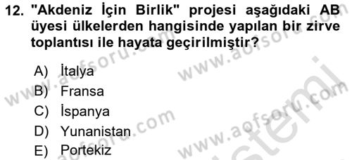 Avrupa Birliği Dersi 2019 - 2020 Yılı (Final) Dönem Sonu Sınavı 12. Soru