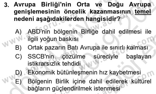 Avrupa Birliği Dersi 2019 - 2020 Yılı (Final) Dönem Sonu Sınavı 3. Soru