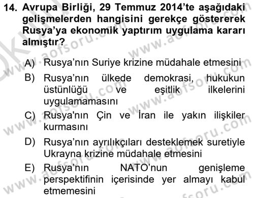 Avrupa Birliği Dersi 2020 - 2021 Yılı Yaz Okulu Sınavı 14. Soru