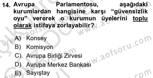 Avrupa Birliği Dersi 2021 - 2022 Yılı (Vize) Ara Sınavı 14. Soru