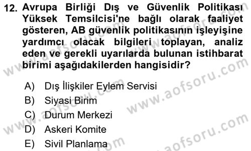 Avrupa Birliği Dersi 2021 - 2022 Yılı (Final) Dönem Sonu Sınavı 12. Soru