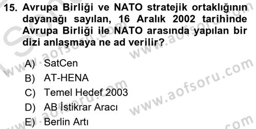 Avrupa Birliği Dersi 2021 - 2022 Yılı (Final) Dönem Sonu Sınavı 15. Soru