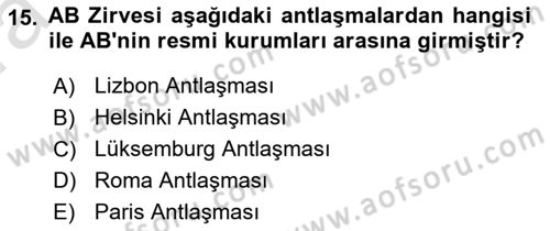 Avrupa Birliği Dersi 2022 - 2023 Yılı (Vize) Ara Sınavı 15. Soru