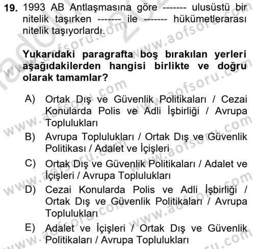 Avrupa Birliği Dersi 2022 - 2023 Yılı (Vize) Ara Sınavı 19. Soru