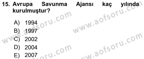 Avrupa Birliği Dersi 2022 - 2023 Yılı Yaz Okulu Sınav Soruları 15. Soru