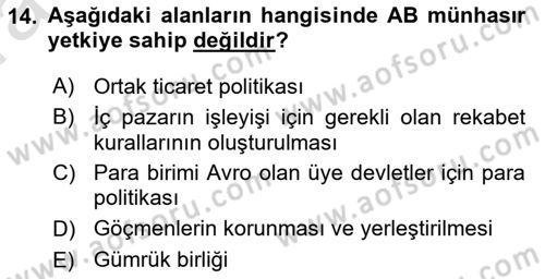 Avrupa Birliği Dersi Ara Sınavı Deneme Sınav Soruları 14. Soru
