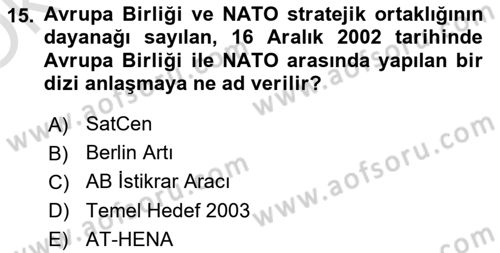 Avrupa Birliği Dersi 2023 - 2024 Yılı Yaz Okulu Sınavı 15. Soru