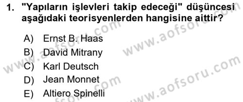 Avrupa Birliği Dersi 2024 - 2025 Yılı (Final) Dönem Sonu Sınav Soruları 1. Soru