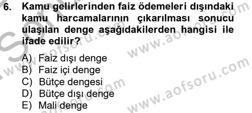 Türkiye Ekonomisi Dersi 2012 - 2013 Yılı (Final) Dönem Sonu Sınav Soruları 6. Soru