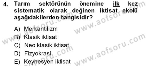 Türkiye Ekonomisi Dersi 2013 - 2014 Yılı (Final) Dönem Sonu Sınav Soruları 4. Soru