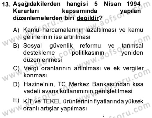 Türkiye Ekonomisi Dersi 2014 - 2015 Yılı (Final) Dönem Sonu Sınav Soruları 13. Soru