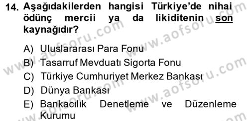 Türkiye Ekonomisi Dersi 2014 - 2015 Yılı (Final) Dönem Sonu Sınav Soruları 14. Soru